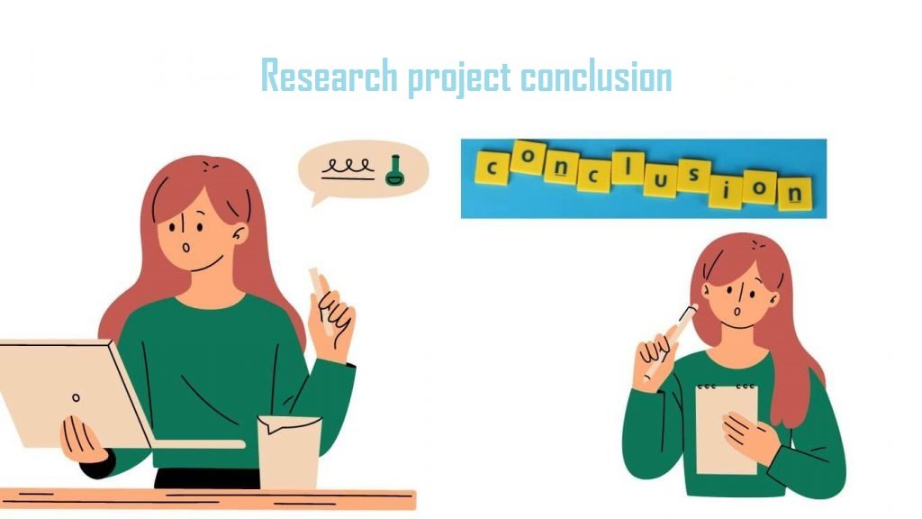 Research project conclusion - how to Write a Compelling Conclusion for Your Academic Project
